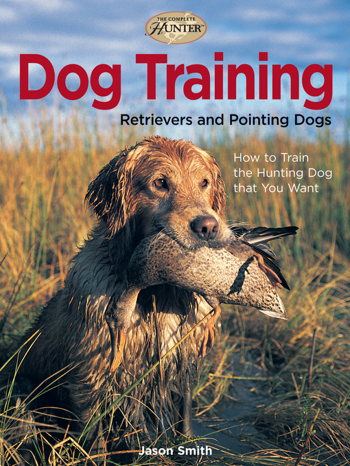 Title details for Dog Training by Jason Smith - Available